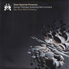 Dave Seaman Pres. Group Therapy - Dave Seaman Pres. Group Therapy - My Own Worst Enemy - Audio Therapy