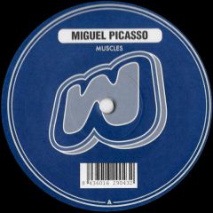Miguel Picasso - Miguel Picasso - Muscles - Weekend Records 