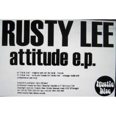 Rusty Lee - Rusty Lee - Attitude E.P. - Hustle Disc Records