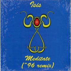 Isis - Isis - Meditate ("96 Remix) - Viking Records