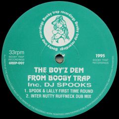 The Boy'Z Dem From Booby Trap - The Boy'Z Dem From Booby Trap - Spook & Lally First Time Round - Booby Trap 