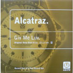 Alcatraz - Alcatraz - Giv Me Luv (Disc One) - Am:Pm