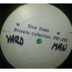 Private Collection - Private Collection - Slow Down - Progressive