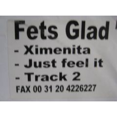 Fets Glad - Fets Glad - Ximenita/Just Feel It - White