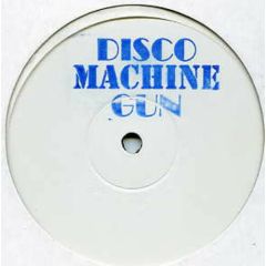 Lo-Fidelity Allstars - Lo-Fidelity Allstars - Disco Machine Gun - Skint