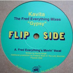 Kavita - Kavita - Gypsy (The Fred Everything Mixes) - Flipside