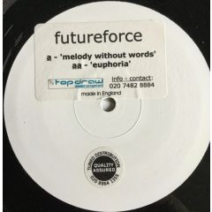 Futureforce - Futureforce - Melody Without Words / Euphoria - Futureforce