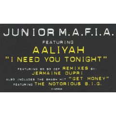 Junior Mafia - Junior Mafia - I Need You Tonight - Big Beat