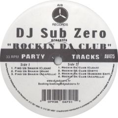 DJ Sub Zero - DJ Sub Zero - Rockin Da Club - AV8