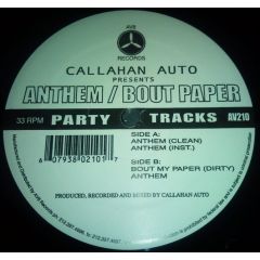 Callahan Auto - Callahan Auto - Anthem / Bout Paper - AV8