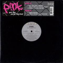 Pink - Pink - Get This Party Started - Arista