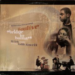 Soulive - Soulive - Bridge To Bama - Rawkus