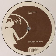 Wally Lopez & David Ferrero - Wally Lopez & David Ferrero - Going Insane - Housepark