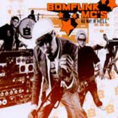 Bomfunk Mcs - Bomfunk Mcs - No Way In Hell - Universal