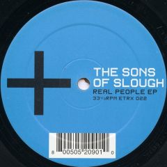 The Sons Of Slough - The Sons Of Slough - Real People EP - Electrix