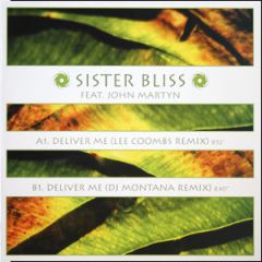 Sister Bliss - Sister Bliss - Deliver Me - Black Hole