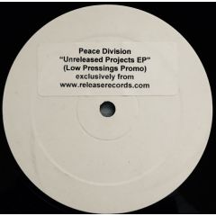 Peace Division - Peace Division - Unreleased Projects - Remixed Vol. 1 - Low Pressing