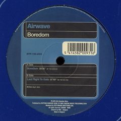 Airwave - Airwave - Boredom - Bonzai