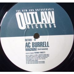 Ac Burrell - Ac Burrell - Magnum - Outlaw