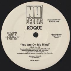 Roqui - Roqui - You Are On My Mind - Nu Groove Records