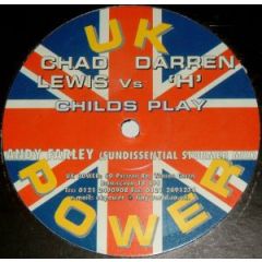 Chad Lewis Vs Darren H - Chad Lewis Vs Darren H - Childs Play - Uk Power