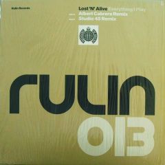 Lost 'N' Alive - Lost 'N' Alive - Everything I Play (Remixes) - Rulin