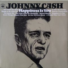 Johnny Cash - Johnny Cash - Happiness Is You - CBS