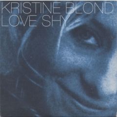 Kristine Blonde - Kristine Blonde - Love Shy - Reverb