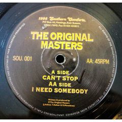 The Original Masters - The Original Masters - Can't Stop / I Need Somebody - Southern Comforts