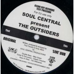 Soul Central - Soul Central - The Outsiders - Clean Cut Record