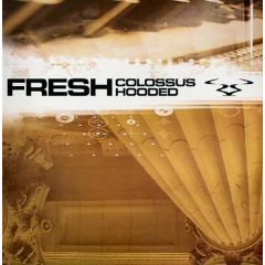 Fresh - Fresh - Colossus / Hooded - Ram Records