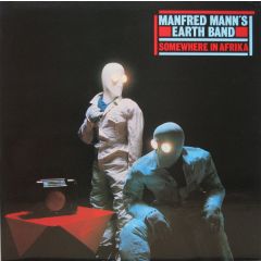 Manfred Mann's Earth Band - Manfred Mann's Earth Band - Somewhere In Afrika - Bronze