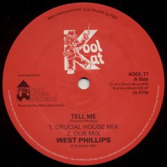 West Phillips - West Phillips - Tell Me - Kool Kat