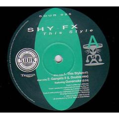 Shy Fx - Shy Fx - This Style - Sour 