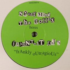 Flaunt It DJ's - Flaunt It DJ's - Frankly Outragious - Ransom