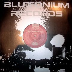 DJ Pavo Vs Blutonium Boy - DJ Pavo Vs Blutonium Boy - Floorkilla - Blutonium
