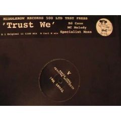 Ed Case - Ed Case - Trust We - Middlerow Records
