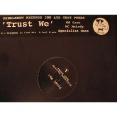 Ed Case - Ed Case - Trust We - Middlerow Records