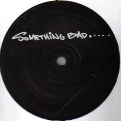 Ricardo Villalobos & Luciano - Ricardo Villalobos & Luciano - Something Bad / You Wanna Start? - ineedsuperfreak.fr