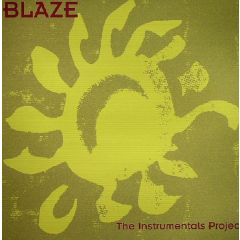Blaze - Blaze - The Instrumentals Project - Papa Records