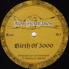 Los Hermanos - Los Hermanos - Birth Of 3000 - Lh 1