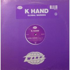 K Hand - K Hand - Global Warning - Warp