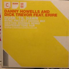 Danny Howells & Dick Trevor - Danny Howells & Dick Trevor - From Dusk Til Dawn (Remixes) - CR2