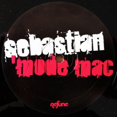 Sebastian Ingrosso - Sebastian Ingrosso - Mode Machine EP - Refune