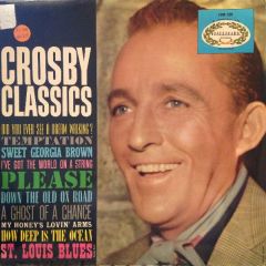 Bing Crosby - Bing Crosby - Crosby Classics - Hallmark Records