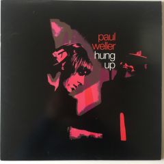Paul Weller - Paul Weller - Hung Up - Go! Discs