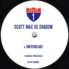 Scott Mac Vs Shadow - Scott Mac Vs Shadow - Switchblade - Route