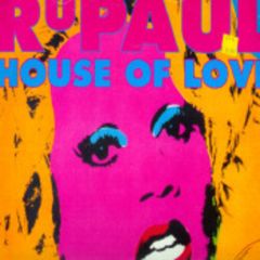 Rupaul - Rupaul - House Of Love - Tommy Boy