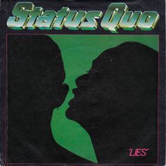 Status Quo - Status Quo - Lies / Don't Drive My Car - Vertigo