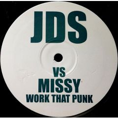 JDS Vs Missy Elliott / Kariya - JDS Vs Missy Elliott / Kariya - Work That Punk / Let Me Love You For Tonight  - Not On Label (JDS), Not On Label (Missy Elliott), Not On Label (Kariya)